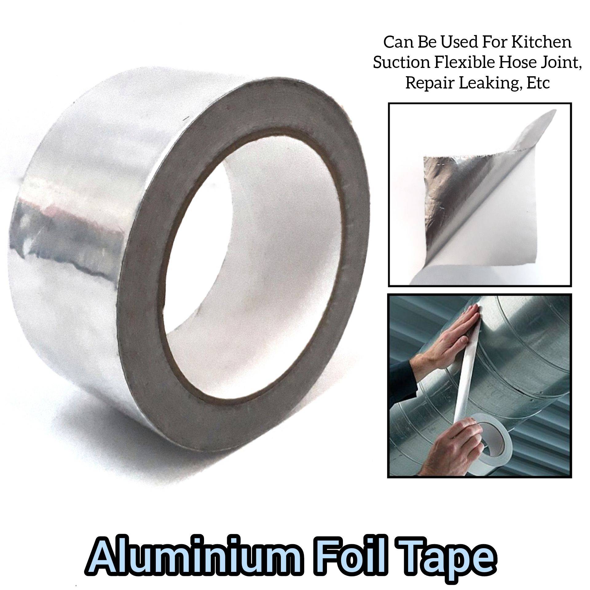2INCH WIDTH ALUMINIUM FOIL TAPE FOR KITCHEN SUCTION HOSE